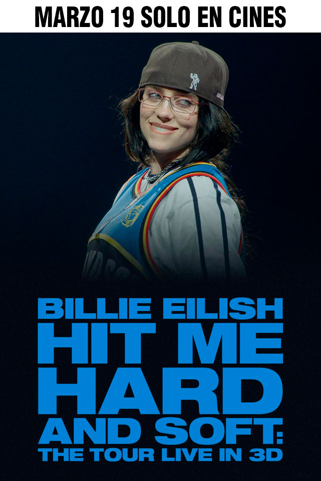 BILLIE EILISH - HIT ME HARD AND SOFT: THE TOUR (EN VIVO EN 3D)