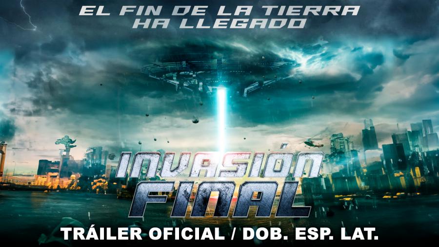 INVASIÓN FINAL