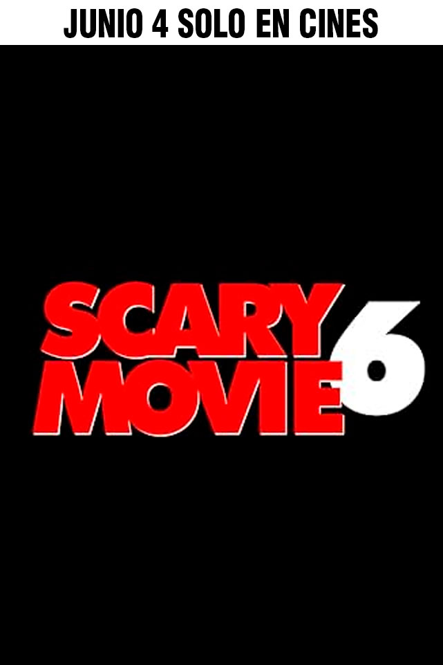 Scary Movie 6