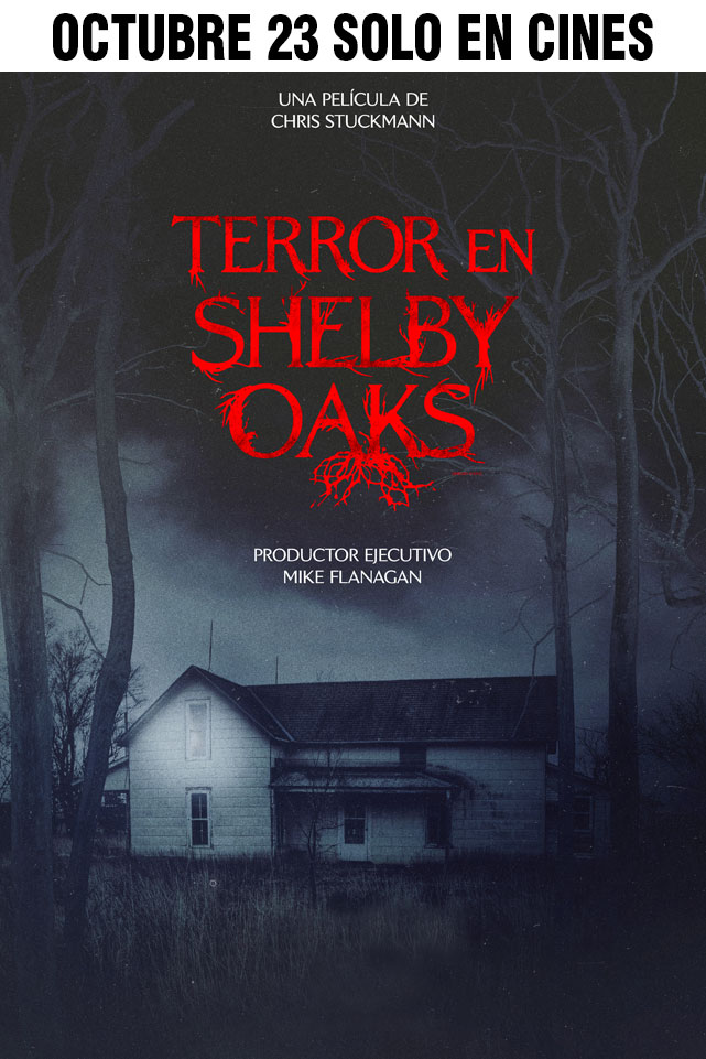 TERROR EN SHELBY OAKS